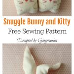 Snuggle Bunny and Kitty Free Sewing Pattern