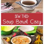 Soup Bowl Cozy Free Sewing Pattern