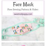 Face Mask Free Sewing Pattern and Video Tutorial