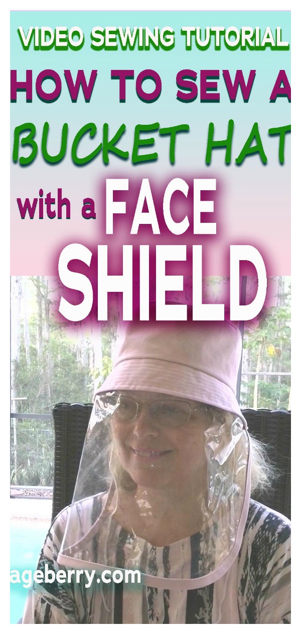 Bucket Hat with Face Shield Free Sewing Pattern and Video Tutorial