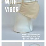 Face Mask With Visor Free Sewing Pattern