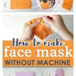 How to Make Face Mask without Sewing Machine