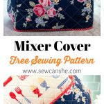 Mixer Cover Free Sewing Pattern
